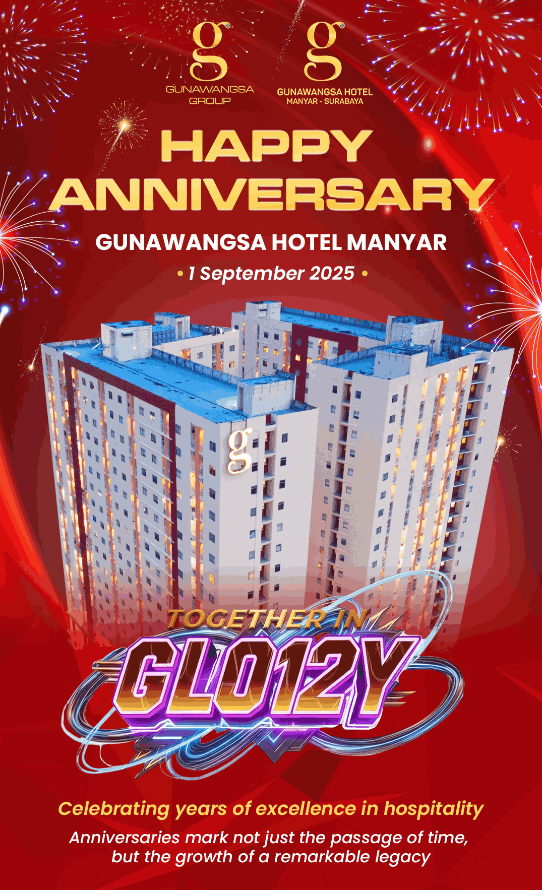 HOTEL GUNAWANGSA MANYAR RAYAKAN ANNIVERSARY KE-12 DENGAN SEMANGAT "TOGETHER IN GLORY"